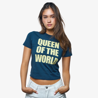 Queen Of The World Baby Tee